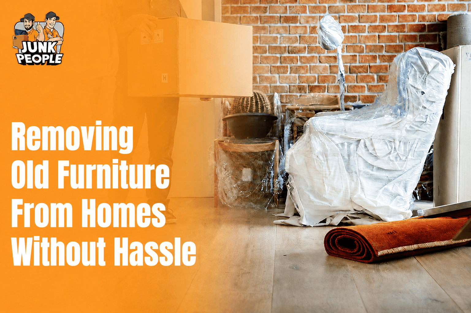 Removing Old Furniture From Homes Without Hassle